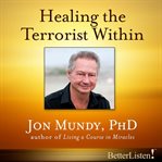 Healing the terrorist within cover image cdn