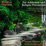 Mindful solutions for addiction and relapse prevention cover image cdn