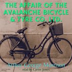 The affair of the avalanche bicycle & tyre co. ltd cover image cdn