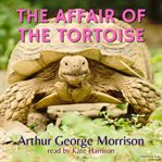 The affair of the tortoise cover image cdn