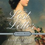 The lost letter : a Victorian romance cover image cdn
