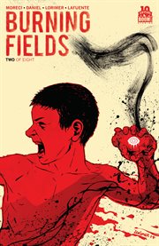 Burning Fields #2. Issue 2 cover image cdn