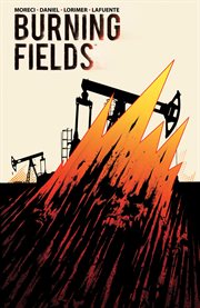 Burning fields. Issue 1-8 cover image cdn