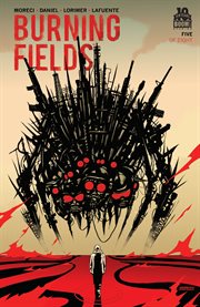 Burning Fields #5 (of 8). Issue 5 cover image cdn