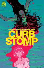 Curb Stomp #3 (of 4). Issue 3 cover image cdn