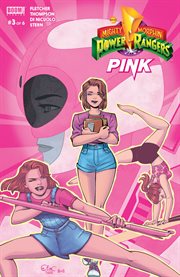 Mighty Morphin Power Rangers: Pink #3. Issue 3 cover image cdn