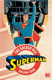 Superman, the Golden Age omnibus. Volume 4, issue 41-47 cover image cdn