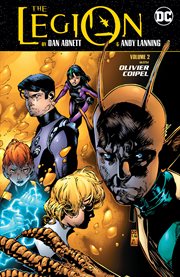 The Legion by Dan Abnett & Andy Lanning. Issue 1-12 cover image cdn
