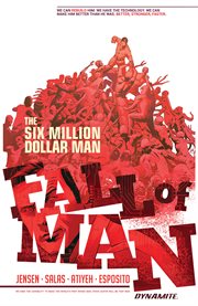 The six million dollar man: fall of man. Issue 1-5 cover image cdn