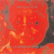Any day now cover image cdn