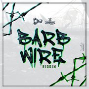 Barb wire riddim cover image cdn