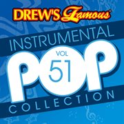 Drew's famous instrumental pop collection (vol. 51). Vol. 51 cover image cdn