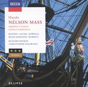 Haydn, J.: Mass No. 11, Hob. Xxii:11, "Nelsonmesse" (Bonney, Howells, Rolfe-Johnson, London Symphony Chorus, City Of London Sinfonia, Hickox) cover image cdn