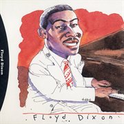 Floyd Dixon, his complete Aladdin recordings cover image cdn
