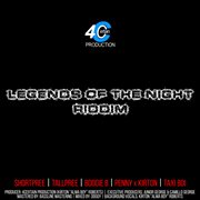 Legends of the night riddim cover image cdn
