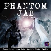 Phantom jab riddim cover image cdn