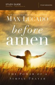 Before amen study guide : the power of a simple prayer cover image cdn