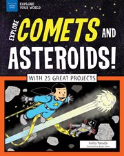 Explore comets and asteroids cover image cdn