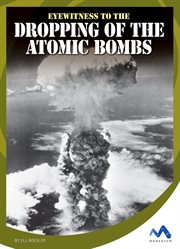 Eyewitness to the dropping of the atomic bombs cover image cdn