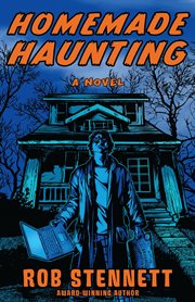 Homemade haunting : a novel cover image cdn
