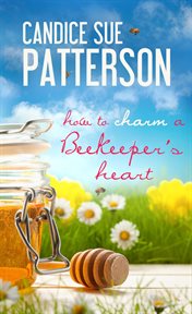 How to charm a beekeeper's heart cover image cdn