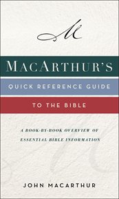 Macarthur's Quick Reference Guide To The Bible cover image cdn