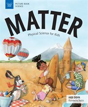 Matter : physical science for kids cover image cdn