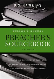 Nelson's annual preacher's sourcebook, volume 4 cover image cdn