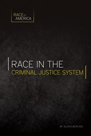 Race in the criminal justice system cover image cdn