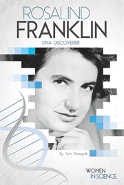 Rosalind Franklin : DNA discoverer cover image cdn