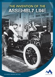 The Invention of the Assembly Line cover image cdn