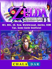 The legend of zelda majoras mask. Wii, N64, 3D, Rom, Walkthrough, Amiibo, ROM, Tips, Game Guide Unofficial cover image cdn