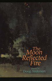 The Moon Reflected Fire cover image cdn