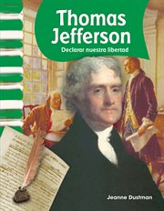 Thomas Jefferson : declaring our freedom cover image cdn
