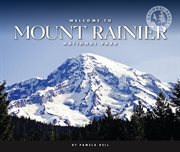 Welcome to Mount Rainier National Park cover image cdn