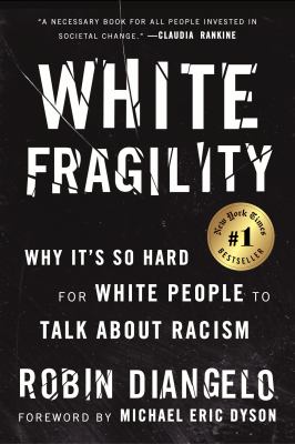 White fragility : why it's so hard for White people to talk about racism  cover image cdn