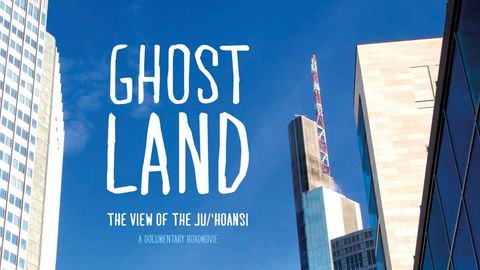 Ghostland: The View of the Ju'Hoansi cover image cdn