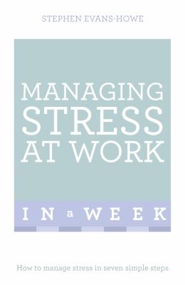 Teach yourself. Managing stress at work in a week  cover image cdn