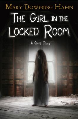 The girl in the locked room : a ghost story  cover image cdn
