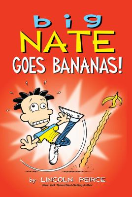 Big Nate goes bananas cover image