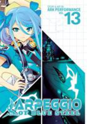 Arpeggio of Blue Steel. 13  cover image cdn