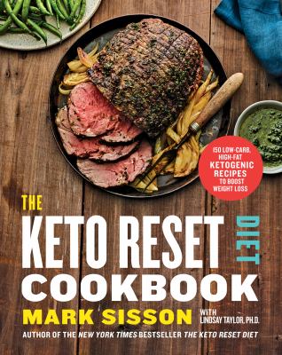 The keto reset diet cookbook : 150 low-carb, high-fat ketogenic recipes to boost weight loss  cover image cdn