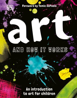 Art and how it works : an introduction to art for children  cover image cdn