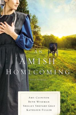 An Amish homecoming : four Amish stories  cover image cdn