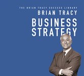 Business strategy : the brian tracy success library cover image cdn