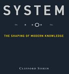 System : the shaping of modern knowledge (infrastructures) cover image cdn