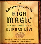 The doctrine and ritual high magic : a new translation cover image cdn