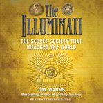 The Illuminati : the secret society that hijacked the world cover image cdn