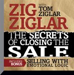 The secrets of closing the sale : bonus cover image cdn