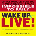 Wake up and live! cover image cdn